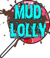 MUD LOLLY